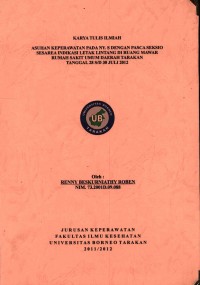 Asuhan Keperawatan Pada Ny. S Dengan Pasca Seksio Sesarea Indikasi Letak Lintang Di Ruang Mawar Rumah Sakit Umum Daerah Tarakan Tanggal 28 s/d 30 Juli 2012