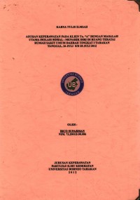 Asuhan Keperawatan Pada Klien Tn. A Dengan Masalah Utama Isolasi Sosial: Menarik Diri Di Ruang Teratai Rumah Sakit Umum Daerah Tingkat 1 Tarakan Tanggal 26 Juli s/d 28 Juli 2012