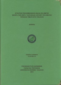 Strategi Pengembangan Usaha Kelompok Wanita Tani (KWT) “Karungan Lestari” Kecamatan Tarakan Timur Kota Tarakan