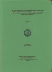 Nilai Ekonomi Dan Persepsi Masyarakat Terhadap Limbah Pabrik Kelapa Sawit (Elaeis guineensis jacq) Di Desa Bambangan Kecamatan Sebatik Barat Kabupaten Nunukan