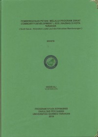 Pemberdayaan Petani Melalui Program Zakat Community Development (ZCD) BAZNAS Di Kota Tarakan (Studi Kasus: Kelurahan Juata Laut Dan Kelurahan Mamburungan)