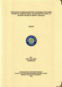 The Use Guided Questions Technique Towards Students' Writing Skill On Descriptive Text At Eight Grade Of SMPN 6 Tarakan