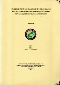Analisis Kandungan Glukosa Pada Beras Krayan Dan Potensi Penerapannya Pada Lembar Kerja Siswa (LKS) Sebagai Bahan Ajar Biologi