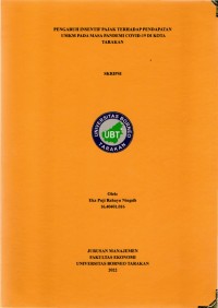 Pengaruh Insentif Pajak Terhadap Pendapatan UMKM Pada Masa Pandemi Covid-19 Di Kota Tarakan
