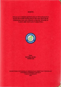 Tinjauan Yuridis Kewenangan Penangkapan Oleh Penyidik Kepolisian Negara Republik Indonesia Dalam Undang-Undang Nomor 35 Tahun 2009 Tentang Narkotika