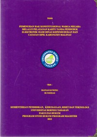 Pemenuhan Hak Konstitusional Warga Negara Melalui Pelayanan Kartu Tanda Penduduk Elektronik Oleh Dinas Kependudukan Dan Catatan Sipil Kabupaten Malinau