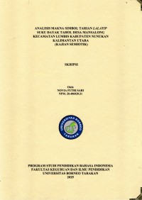 ANALISIS MAKNA SIMBOL TARIAN LALATIP SUKU DAYAK TAHOL DESA MANSALONG KECAMATAN LUMBIS KABUPATEN NUNUKAN KALIMANTAN UTARA (KAJIAN SEMIOTIK)
