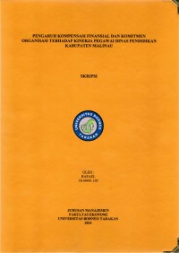 Pengaruh Kompensasi Finansial Dan Komitmen Organisasi Terhadap Kinerja Pegawai Dinas Pendidikan Kabupaten Malinau