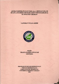 Asuhan Keperawatan Pada An. A Dengan GEA Di Ruang Anggrek B Rumah Sakit Umum Daerah Dr. H. JUSUF SK Tarakan