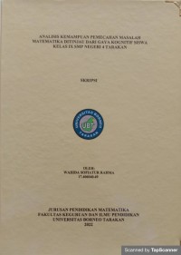 Analisis Kemampuan Pemecahan Masalah Matematika Ditinjau Dari Gaya Kognitif Siswa Kelas IX SMP Negeri 4 Tarakan