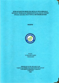 Efikasi Sistem Bioflok Dengan Penambahan Kitosan Terhadap Produktivitas Udang Windu (Penaeus monodon) Dan Total Heterobakteri