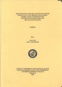 Meningkatkan Hasil Belajar IPS Pada Materi Penggunaan Uang Menggunakan Model Pembelajaran Kooperatif Tipe Picture And Picture Di Kelas III SDN 013 Tanjung Selor