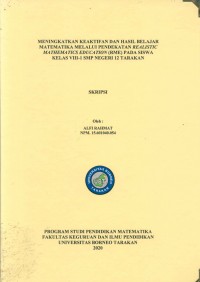 Meningkatkan Keaktifan Dan Hasil Belajar Matematika Melalui Pendekatan Realistic Mathematics Education (RME) Pada Siswa Kelas VIII-1 SMP Negeri 12 Tarakan