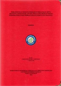 Perlindungan Hukum Terhadap Perjanjian Sewa Menyewa Kios Pasar Antara Pedagang Dengan Dinas Perindustrian Dan Perdagangan Kabupaten Malinau