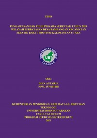 Pengawasan Hak Pilih Pilkada Serentak Tahun 2020 Wilayah Perbatasan Desa Bambangan Kecamatan Sebatik Barat Provinsi Kalimantan Utara