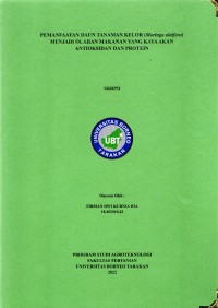 Pemanfaatan Daun Tanaman Kelor (Moringa oleifera) Menjadi Olahan Makanan Yang Kaya Akan Antioksidan Dan Protein
