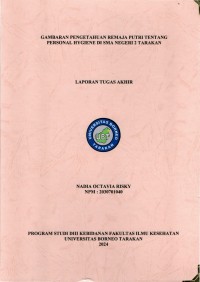 GAMBARAN PENGETAHUAN REMAJA PUTRI TENTANG PERSONAL HYGIENE DI SMA NEGERI 2 TARAKAN