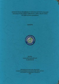 Efektivitas Pemberian Tepung Kunyit (Curcuma domestica) Pada Pertumbuhan Larva Ikan Lele Dumbo (Clarias gariepinus)