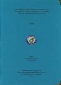 Uji Toksisitas Ekstrak Daun Ketepeng Cina (Cassia alata l.) Sebagai Pestisida Nabati Pada Ikan Mujair (Oreochromis mossambicus)