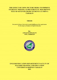 The Effect Of Using Picture Media To Improve Students’ Writing Achievement In Descriptive Text Of Seventh Grade Student At SMPN 4 Tarakan
