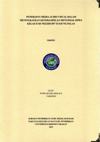 Penerapan Media Audio Visual Dalam Meningkatkan Keterampilan Menyimak Siswa Kelas II SD Negeri 007 Tanjung Palas