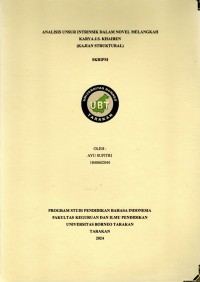 Analisis Unsur Intrinsik Dalam Novel Melangkah Karya J.S Khairen (Kajian Struktural)