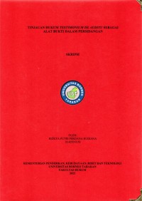 Tinjauan Hukum Testimonium De Auditu Sebagai Alat Bukti Dalam Persidangan