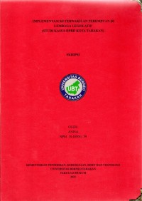Implementasi Keterwakilan Perempuan Di Lembaga Legislatif (Studi Kasus Dprd Kota Tarakan)