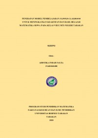Penerapan Model Pembelajaran Flipped Classroom Untuk Meningkatkan Keaktifan Dan Hasil Belajar Matematika Siswa Pada Kelas VIII E MTs Negeri Tarakan