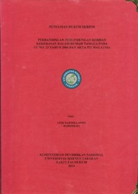 Perbandingan Perlindungan Korban Kekerasan Dalam Rumah Tangga Pada UU NO. 23 Tahun 2004 dan Akta 521 Malaysia