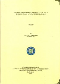 The Implementation Of Curriculum 2013 In English Class At MTs Negeri Tarakan