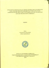 Efektivitas Penggunaan Media Komik Edukasi Biologi pada Materi Sistem Pertahanan Tubuh Manusia Terhadap Hasil Belajar Untuk Kelas XI IPA Madrasah Aliyah Negeri Kota Tarakan