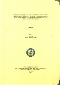 The Effectiveness Of Using Reciprocal Teaching Technique On Students’ Reading Comprehension Of Narrative Text At Tenth Grade Students Of SMA Muhammadiyah Tarakan