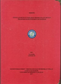 Tinjauan Hukum Terhadap Pengelolaan Hutan Produksi Oleh Pemerintah Daerah