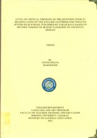 Level Of Critical Thinking Of The Question Items In Reading Parts Of The English Textbook For Twelfth Senior High School Published By Pakar Raya Based On Revised Version Of Bloom Taxonomy In Cognitive Domain