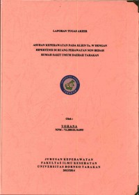 Asuhan Keperawatan Pada Klien Tn. W Dengan Hipertensi Di Ruang Perawatan Non Bedah Rumah Sakit Umum Daerah Tarakan