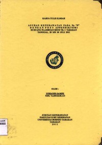 Asuhan Keperawatan Pada Ny. N Dengan Post Appendiktomi Di Ruang Flamboyan RSUD Tk. I Tarakan Tanggal 28 Juli s/d 30 Juli 2011