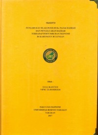 Pengaruh Jumlah Penduduk, Pajak Daerah Dan Pengeluaran Daerah Terhadap Pertumbuhan Ekonomi Di Kabupaten Bulungan