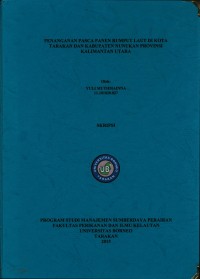 Penanganan Pasca Panen Rumput Laut Di Kota Tarakan Dan Kabupaten Nunukan Provinsi Kalimantan Utara