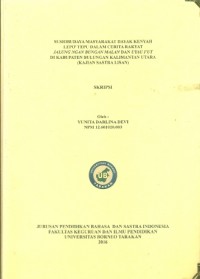 Sosiobudaya Masyarakat Dayak Kenyah Lepo’ Tepu Dalam Cerita Rakyat Jalung Ngan Bungan Malan Dan Uyau I’ut Di Kabupaten Bulungan Kalimantan Utara (Kajian Sastra Lisan)