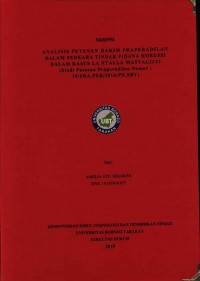Analisis  Putusan Hakim Praperadilan Dalam Perkara Tindak Pidana Korupsi Dalam Kasus La Nyalla Mattalitti (Studi Putusan Praperadilan Nomor : 19/PRA.PER/2016/PN.SBY)